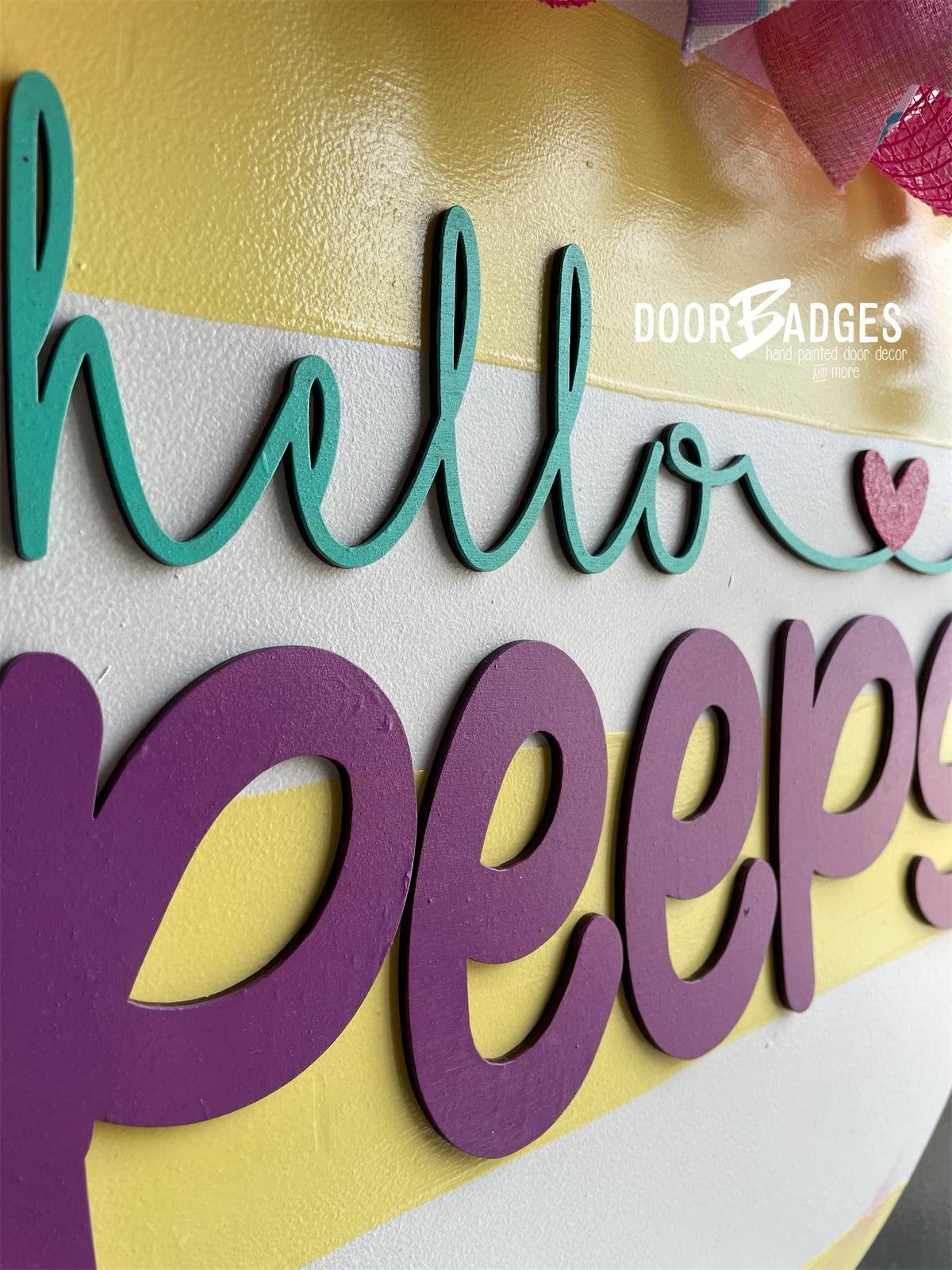 Hello Peeps Easter Spring Door Hanger